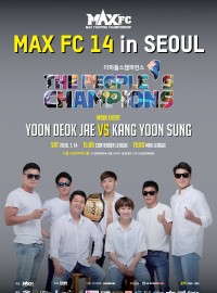 MAXFC 14 IN 서울(The People's Champions-피플스챔피언스)